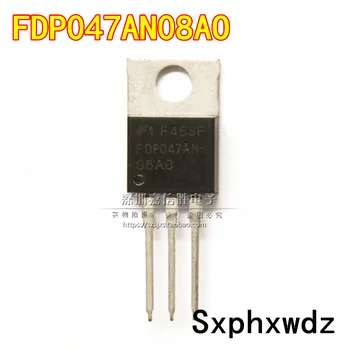 10 ADET FDP047AN08AO TO-220 75V 80A yeni orijinal Güç MOSFET transistör